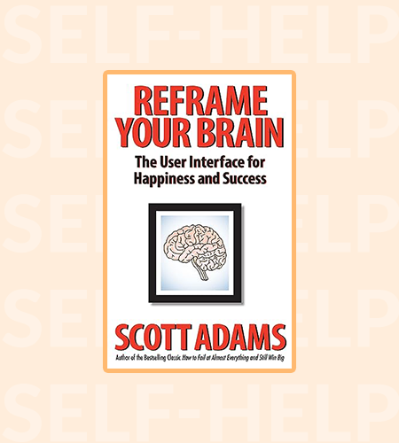 Reframe Your Brain